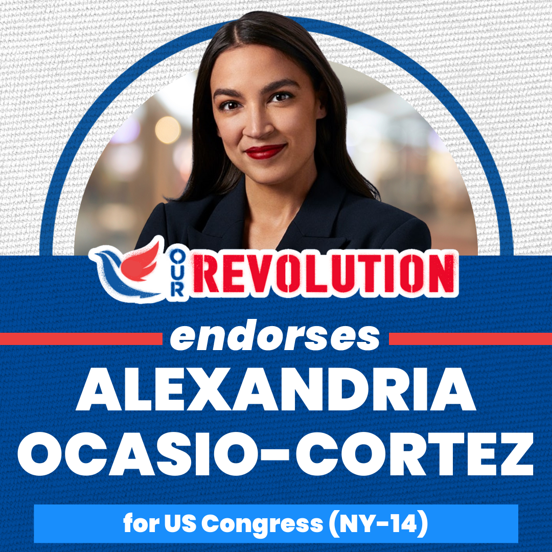 Our Revolution Endorses AOC Our Revolution