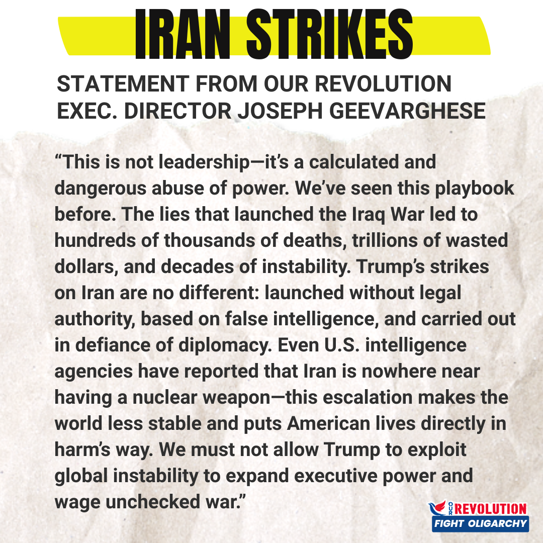 Our Revolution Condemns Trump’s Illegal Escalation Toward War With Iran