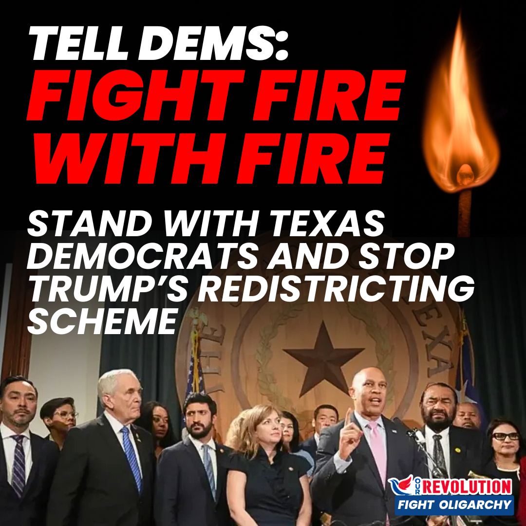 Fight Fire with Fire: Texas Dems Risk It All to Stop Gerrymandering ...