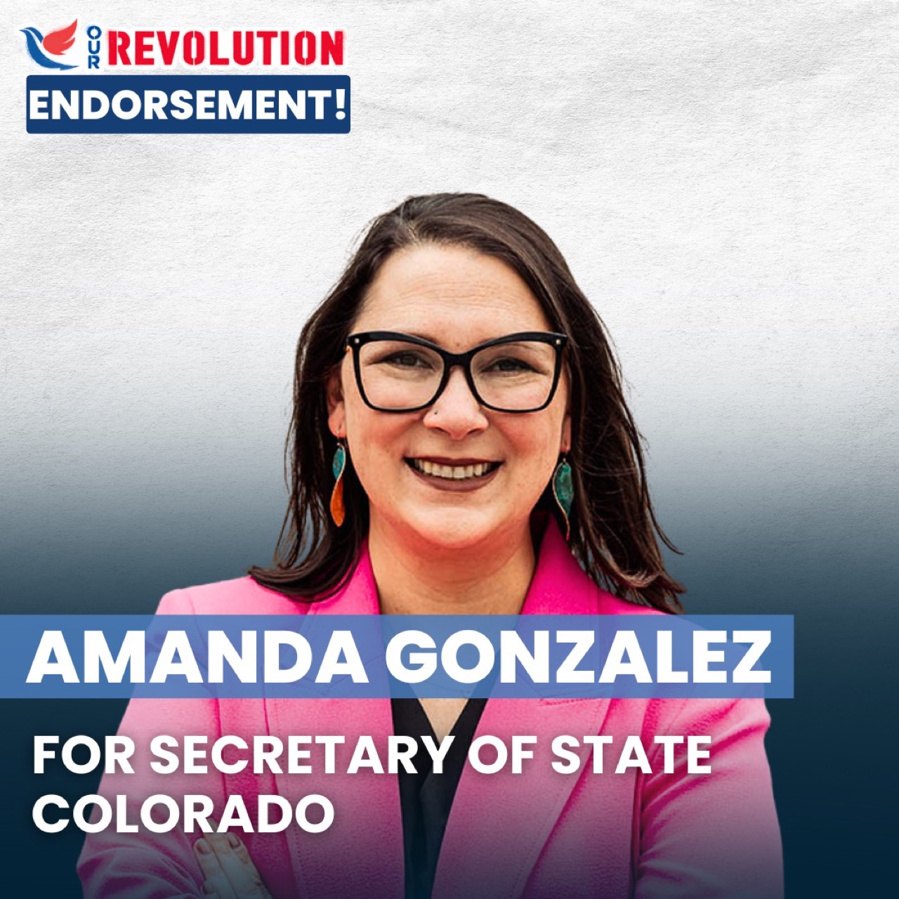 Amanda Gonzalez for Colorado Secretary of State - Our Revolution
