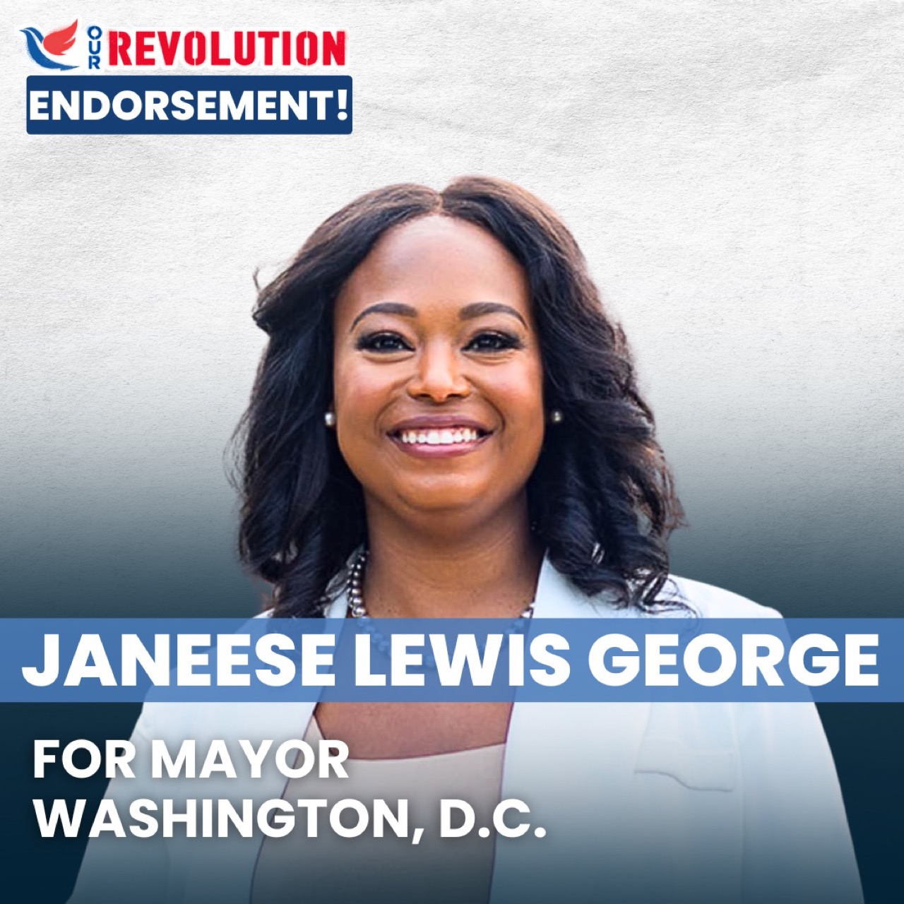 Janeese Lewis George for DC Mayor - Our Revolution